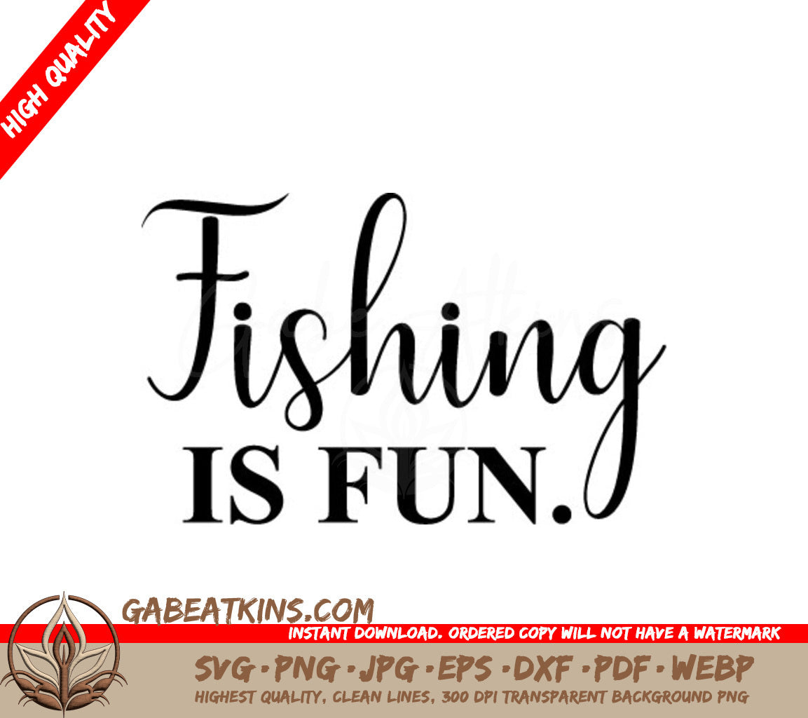 Fishing Is Fun SVG SVG