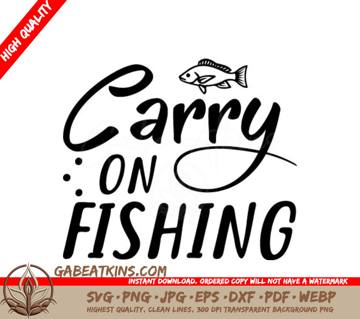 Carry On Fishing SVG SVG