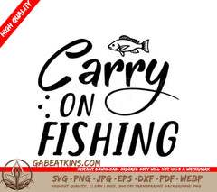 Carry On Fishing SVG SVG