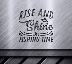 Rise & Shine Fishing SVG SVG