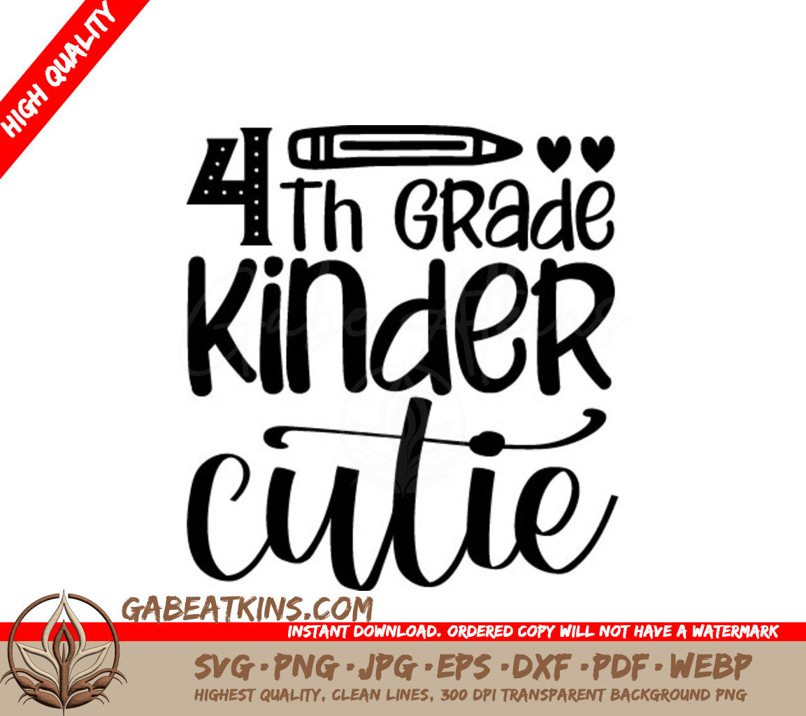 4th Grade Kinder Cutie SVG SVG