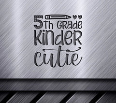 5th Grade Kinder Cutie SVG SVG