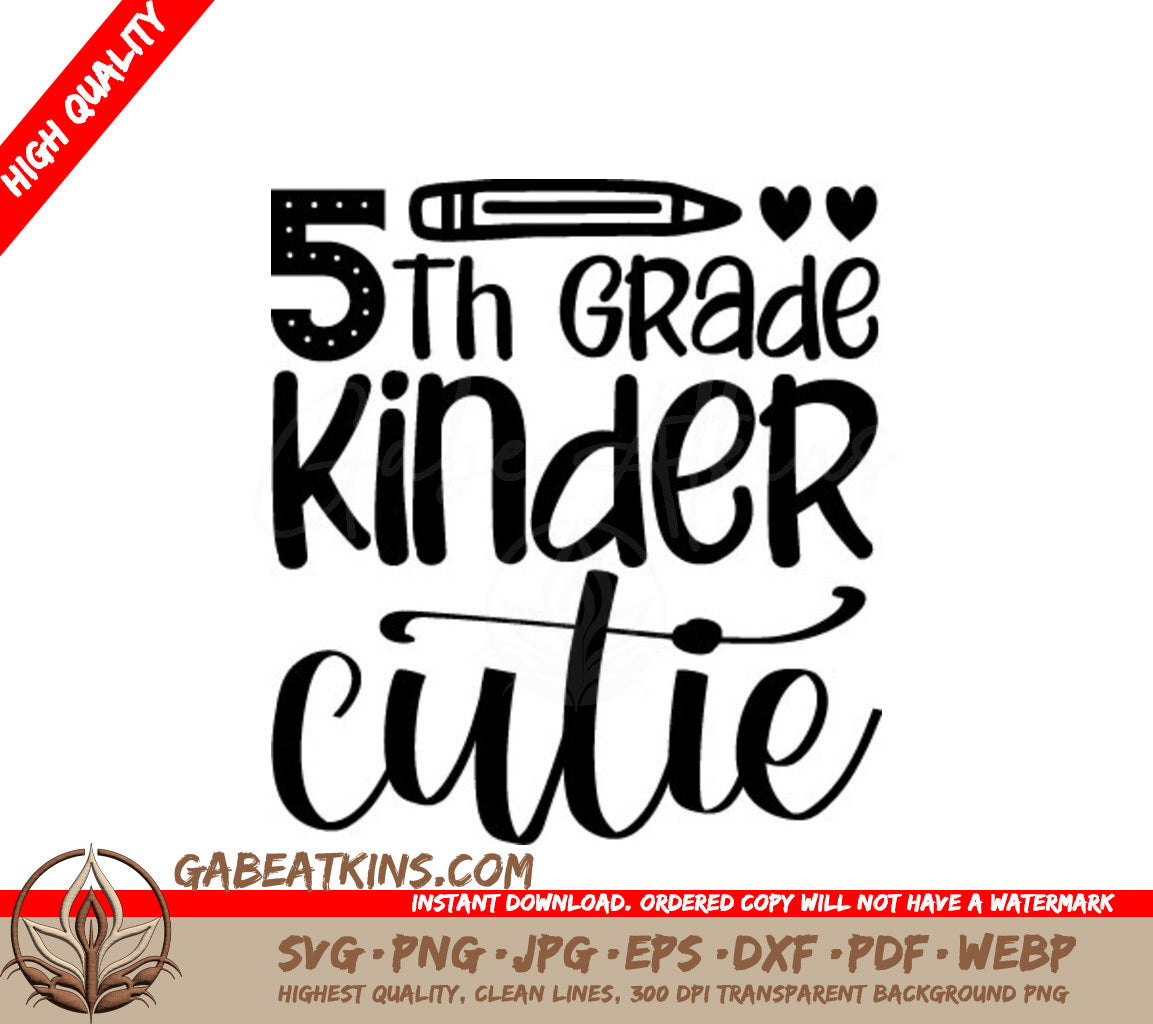 5th Grade Kinder Cutie SVG SVG