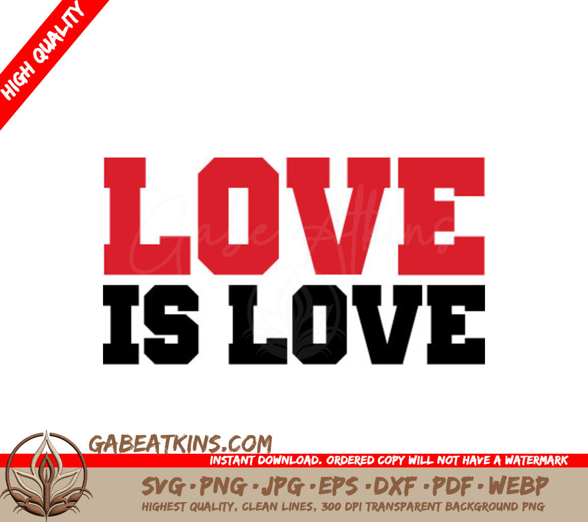 Love Is Love Pride SVG SVG