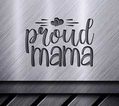 Proud Mama Heart SVG SVG