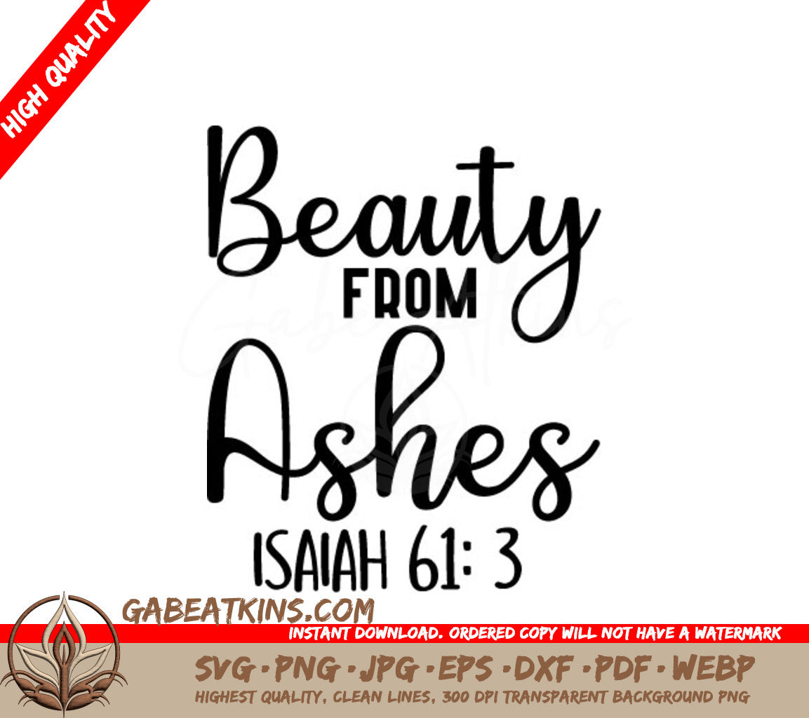 Beauty From Ashes SVG SVG