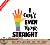 Rainbow I Cant Think Straight SVG SVG