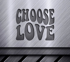 Choose Love Pride SVG SVG