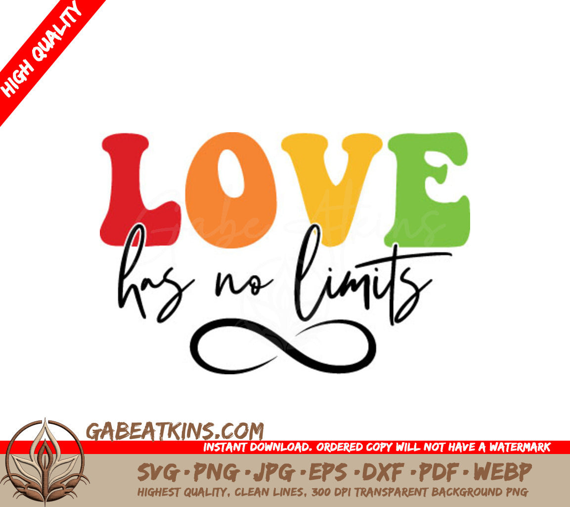 Love Has No Limits SVG  SVG