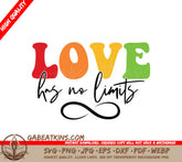 Love Has No Limits SVG  SVG