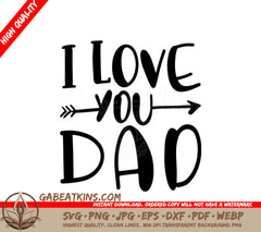 I Love You Dad Arrow SVG SVG