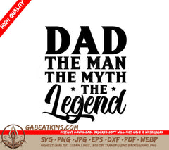 Dad The Man The Myth SVG SVG