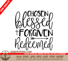 Chosen Blessed Forgiven Redeemed SVG SVG