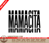 Mamacita SVG Design SVG