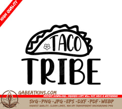 Taco Tribe SVG SVG