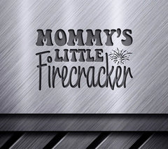 Mommys Little Firecracker SVG SVG