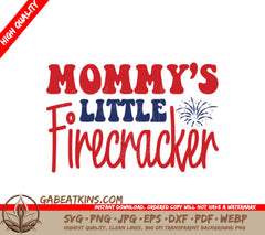 Mommys Little Firecracker SVG SVG