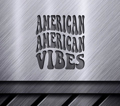 American Vibes SVG SVG