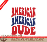 American Dude SVG SVG