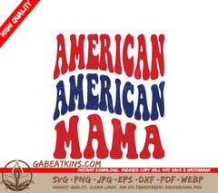 American Mama SVG SVG