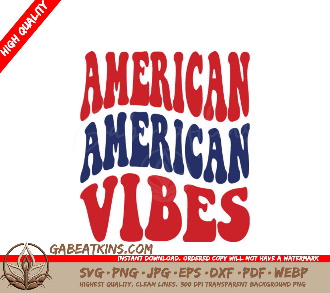 American Vibes SVG SVG
