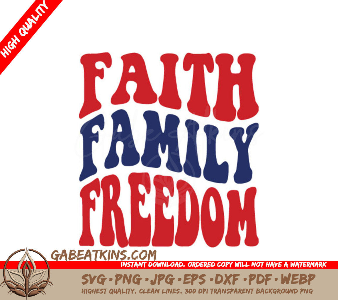 Faith Family Freedom SVG SVG