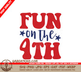 4th of July Fun SVG  SVG