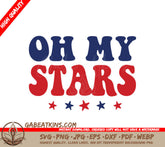 4th of July Oh My Stars SVG  SVG
