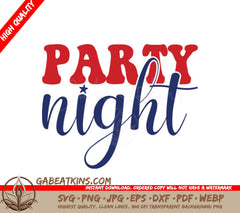 4th of July Party Night SVG SVG