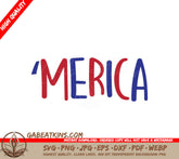 Merica SVG  - 4th of July SVG