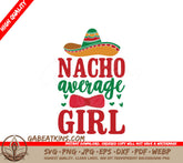 Nacho Average Girl SVG  SVG