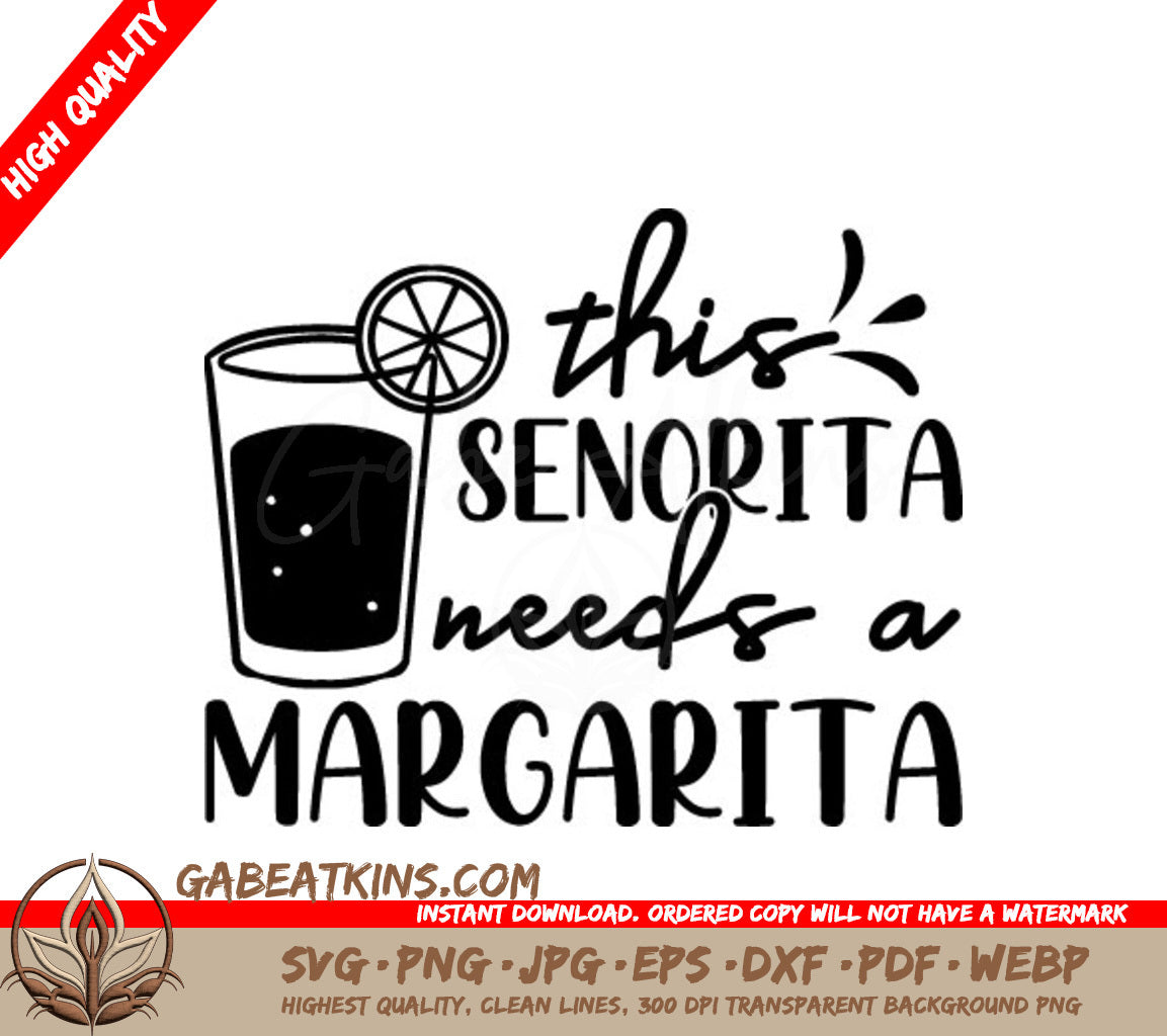 Senorita Margarita SVG Design SVG