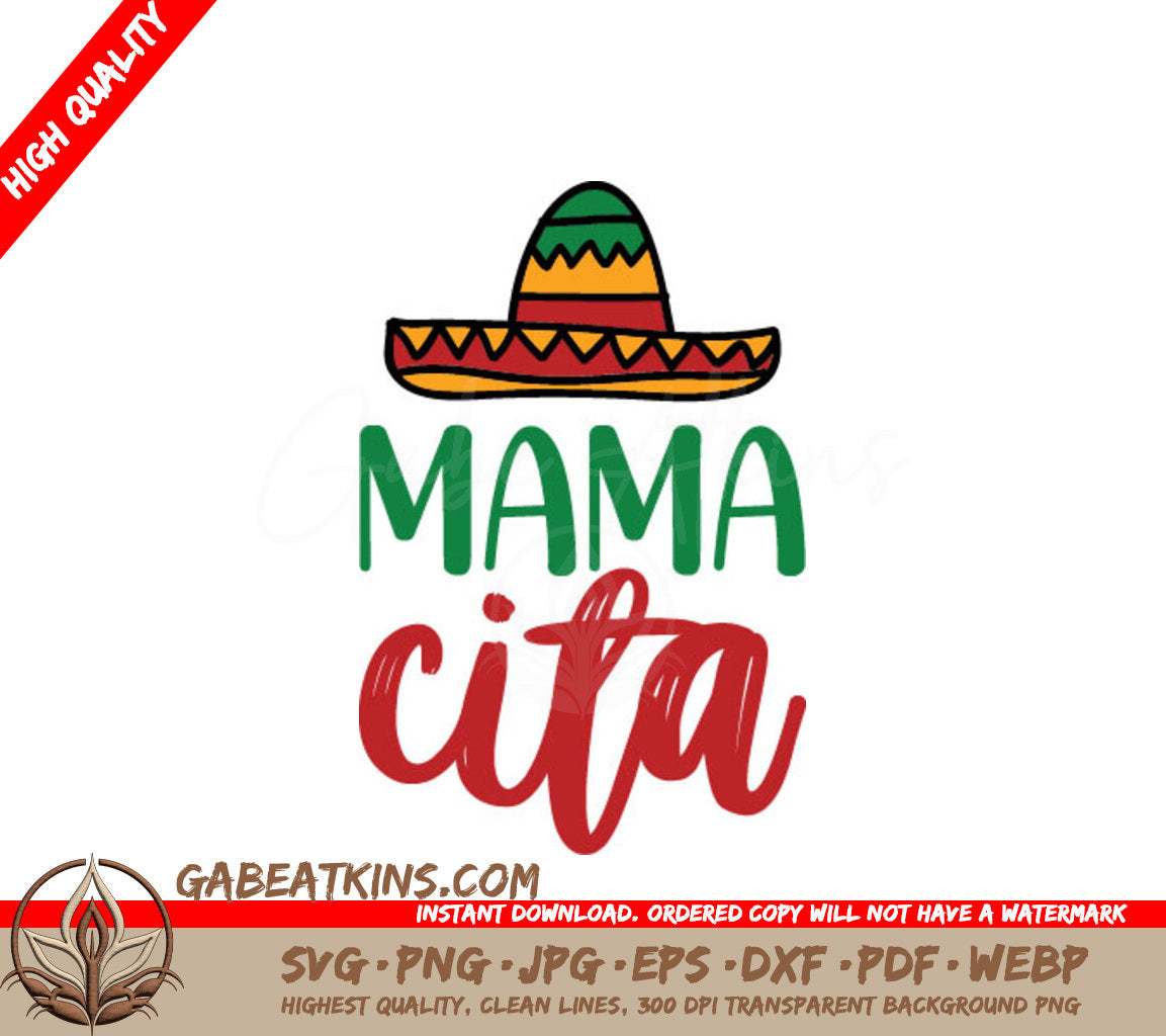 Mama Cita Sombrero SVG SVG