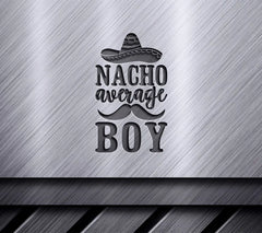 Nacho Average Boy SVG  SVG