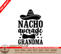 Nacho Average Grandma SVG SVG