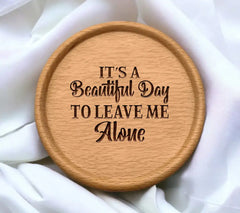 Funny Leave Me Alone SVG SVG