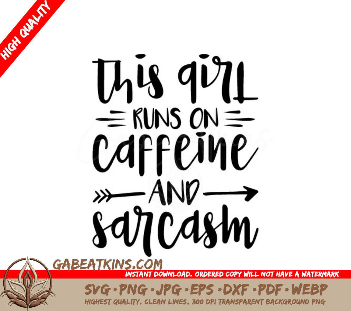 Caffeine & Sarcasm SVG SVG