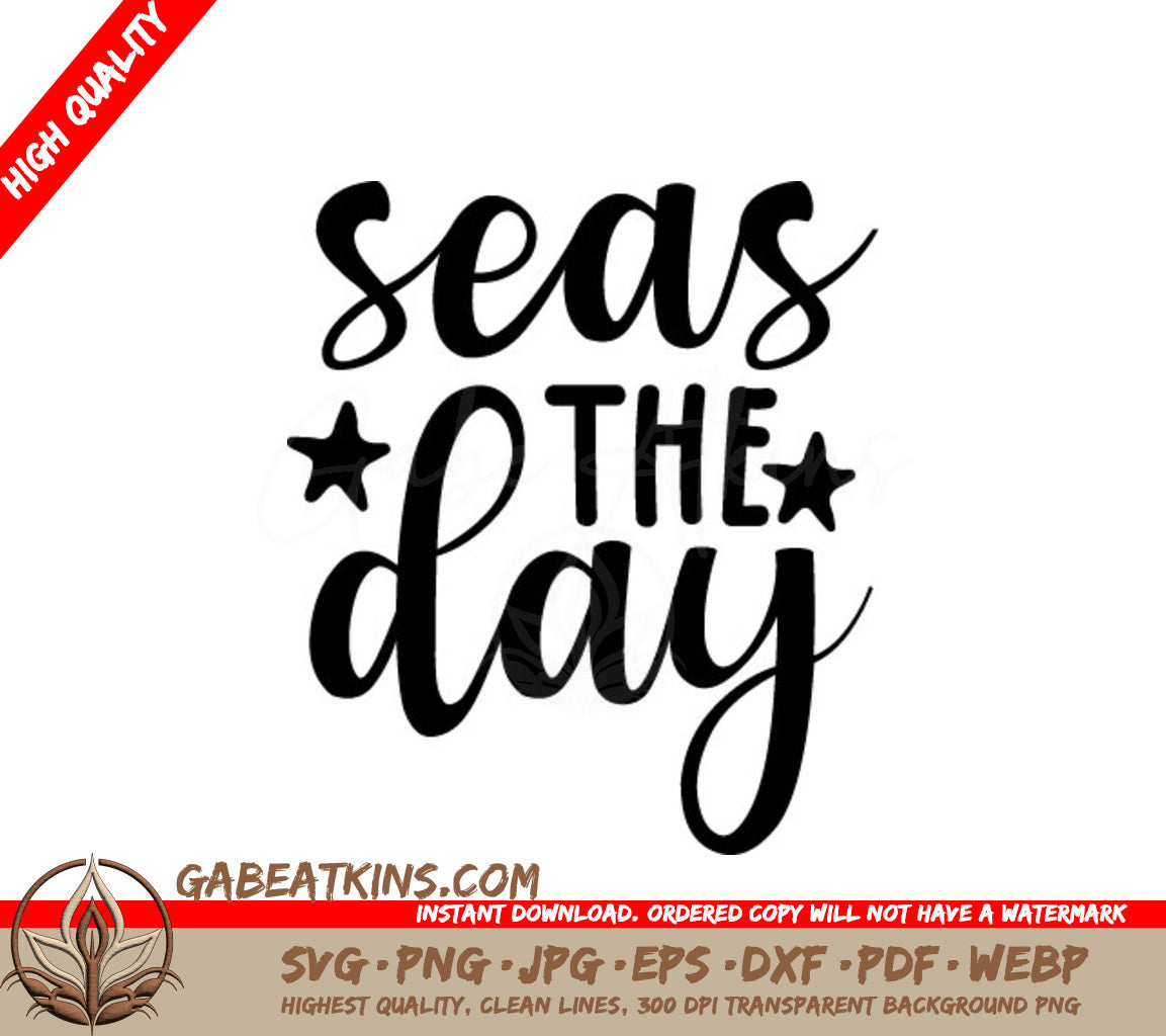 Seas The Day SVG SVG