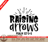 Raising Arrows SVG SVG