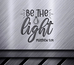 Be The Light Christian SVG SVG