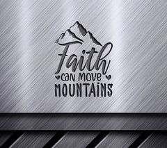 Faith Can Move Mountains SVG SVG