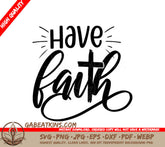 Have Faith Cross SVG SVG