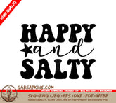 Happy & Salty Silhouette SVG SVG