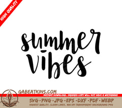 Summer Vibes SVG SVG