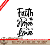 Faith Hope Love SVG SVG