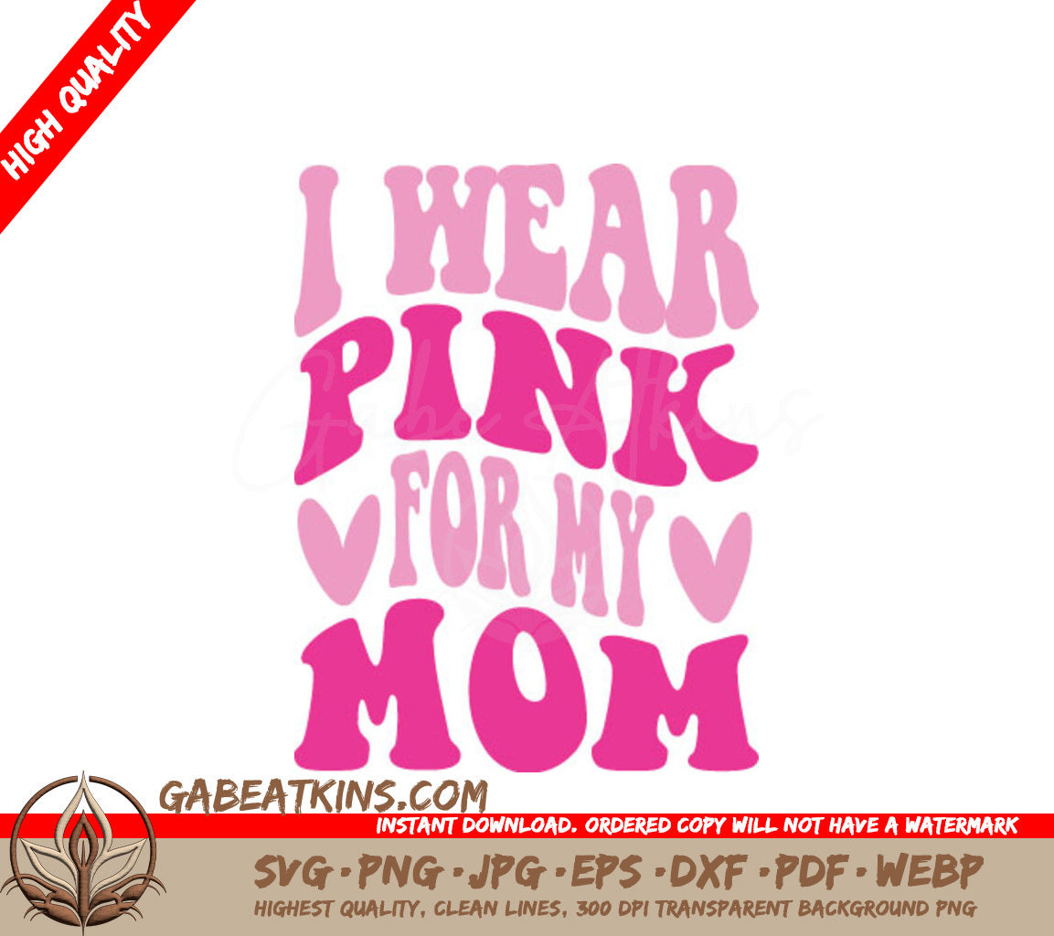Pink Ribbon Mom SVG SVG