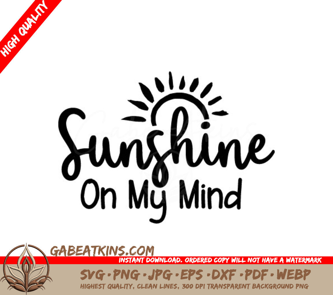 Sunshine On My Mind SVG SVG