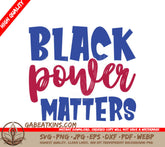 Black Power Matters SVG SVG
