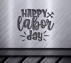 Happy Labor Day SVG SVG