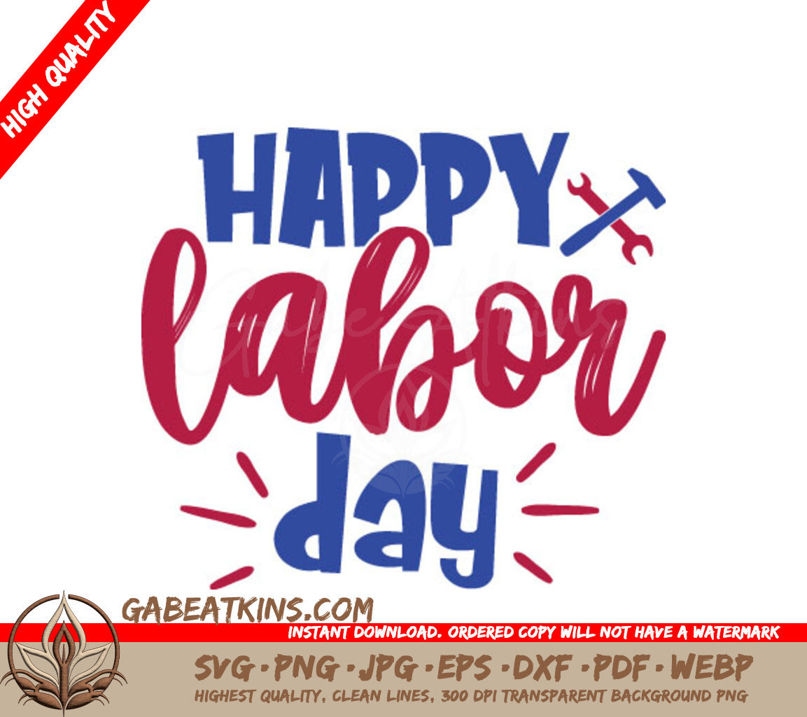 Happy Labor Day SVG SVG